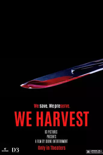 We Harvest (2025)