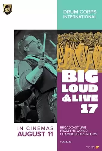 DCI 2022: Big, Loud & Live (2022)
