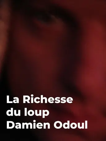 Rich Is the Wolf (2012)