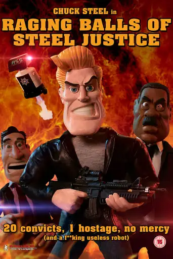 Raging Balls Of Steel Justice (2013)