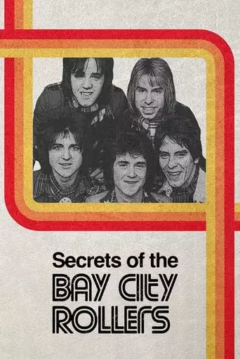 Secrets Of The Bay City Rollers (2023)