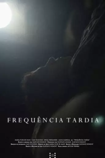 Late Frequency (2021)