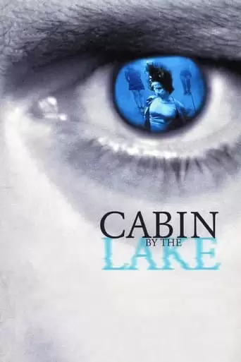 Cabin By The Lake (2000)