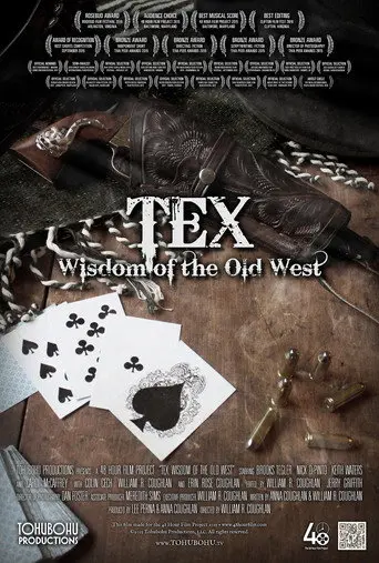 Tex: Wisdom of the Old West (2015)