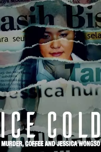 Ice Cold: Murder, Coffee And Jessica Wongso (2023)