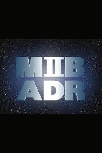 Men in Black II: MIB ADR (2002)
