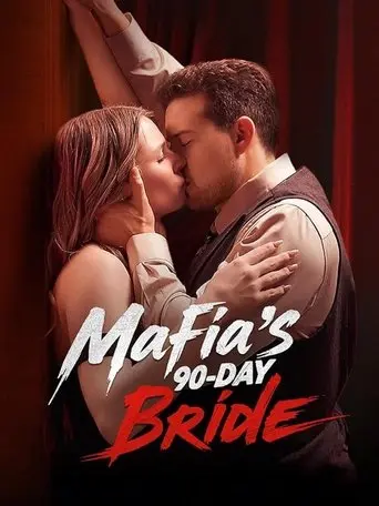 Mafia's 90-Day Bride (2025)