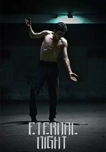 Eternal Night (2021)