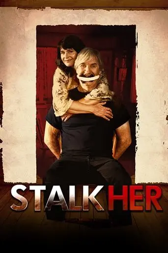StalkHer (2015)