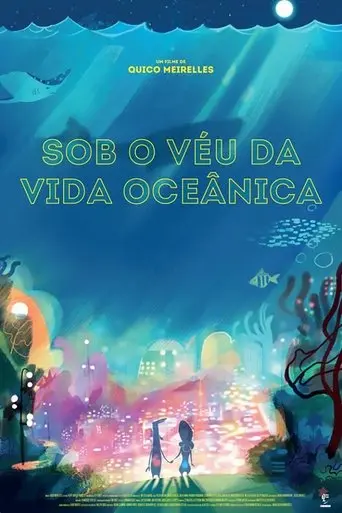 Sob O Veu Da Vida Oceanica (2017)