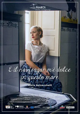 E il naufragar m'è dolce in questo mare (2018)