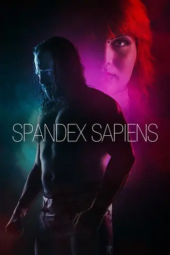 Spandex Sapiens (2015)