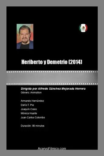 Heriberto y Demetrio (2014)
