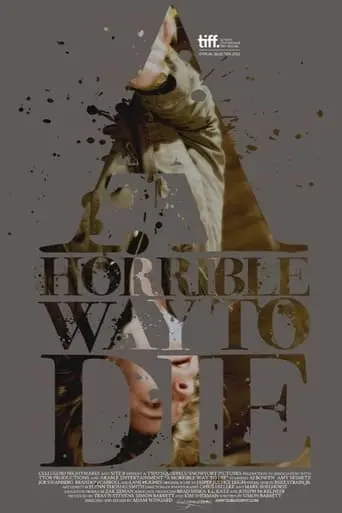 A Horrible Way to Die (2010)
