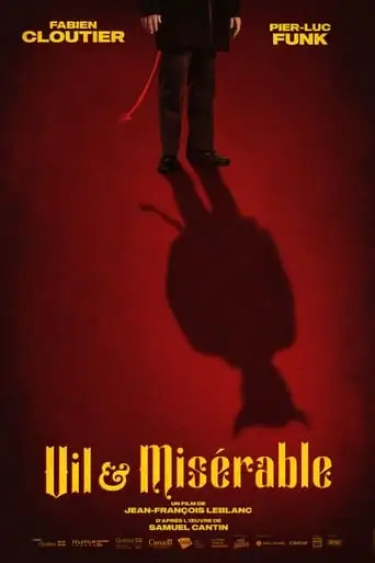 Vil & Miserable (2025)