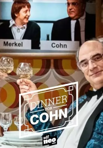 Dinner For Cohn - Ein Hoch Auf William (2018)