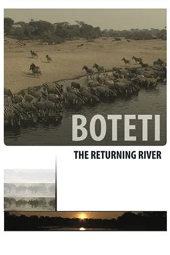 Boteti: The Returning River (2011)