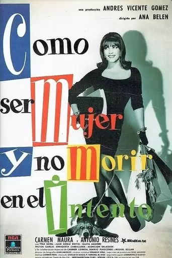 How To Be A Woman And Not Die In The Attempt (1991)