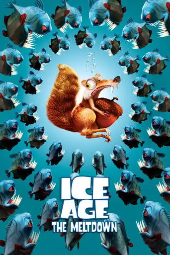 Ice Age: The Meltdown (2006)