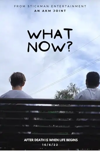 What Now? (2022)