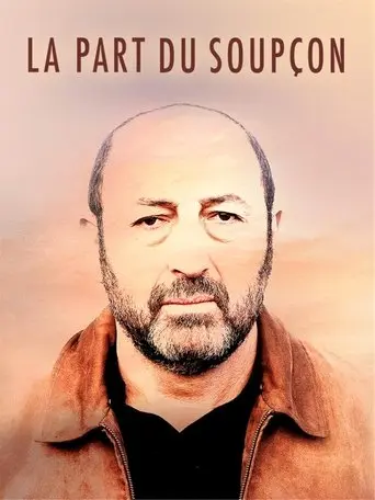 La part du soupçon (2019)