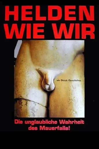 Helden Wie Wir (1999)