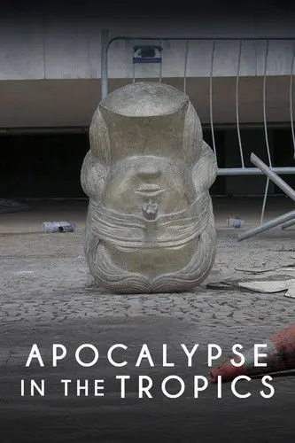 Apocalypse in the Tropics (2025)