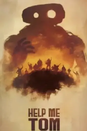 Help Me Tom (2025)
