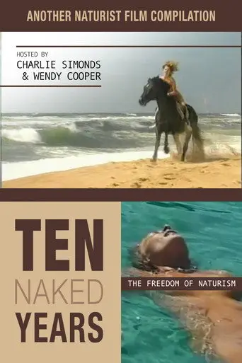 Ten Naked Years (2000)