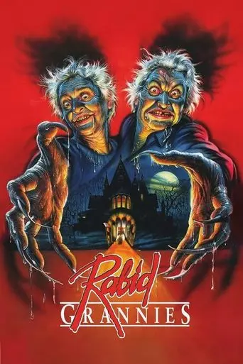 Rabid Grannies (1988)