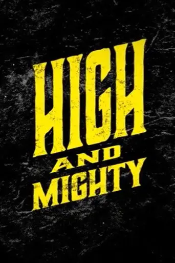 High And Mighty (2015)