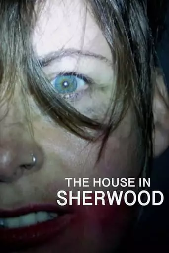The House In Sherwood (2020)