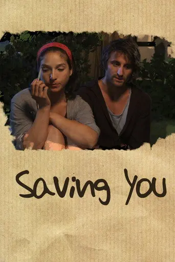 Saving You (2010)