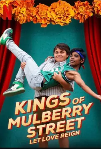 Kings Of Mulberry Street: Let Love Reign (2023)