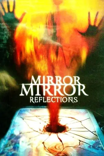 Mirror, Mirror 4: Reflections (2000)