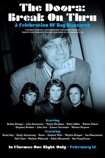 The Doors: Break on Thru - A Celebration of Ray Manzarek (2020)