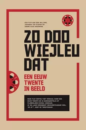 Twente Op Film - Zo Doo Wiejleu Dat (2022)