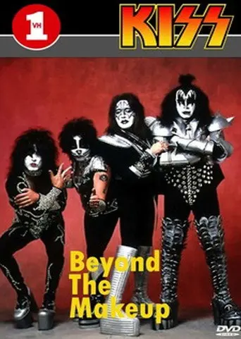 Kiss: Beyond the Makeup (2001)