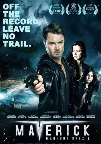 Maverick: Manhunt Brazil (2016)