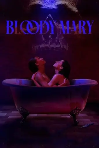 Bloody Mary (2024)