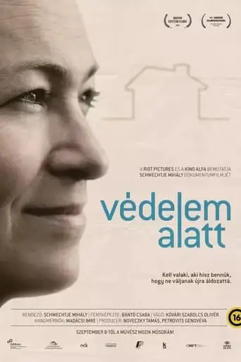 Vedelem Alatt (2022)