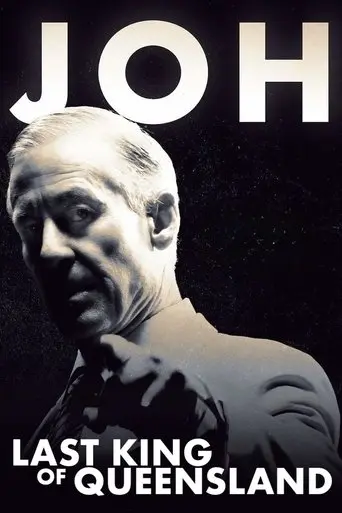 Joh: Last King of Queensland (2025)