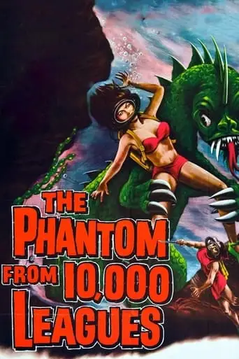 The Phantom From 10,000 Leagues (1955)