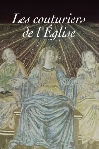 Les Couturiers de l'Église (2016)