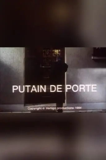 Putain De Porte (1994)