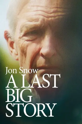 Jon Snow: A Last Big Story (2026)