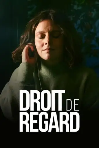 Droit De Regard (2024)