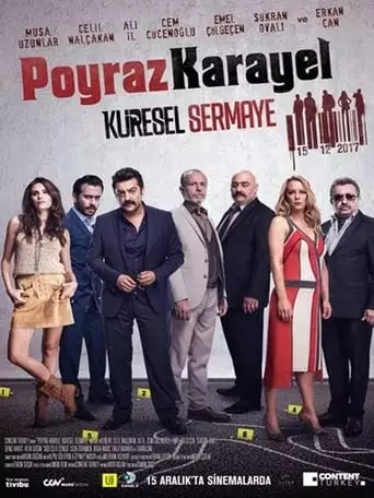 Poyraz Karayel: Kuresel Sermaye (2017)