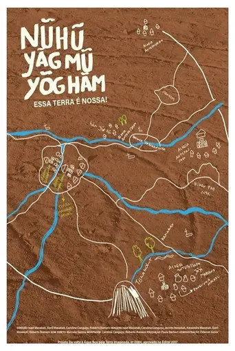 Nũhũ yãg mũ yõg hãm: This Land Is Our Land! (2020)