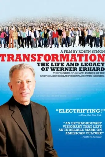 Transformation: The Life And Legacy Of Werner Erhard (2006)